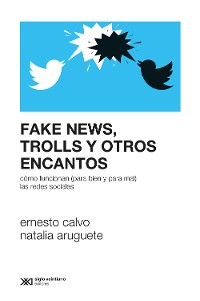 Cover Fake news, trolls y otros encantos