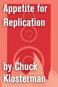 Cover Appetite for Replication