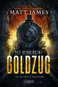 Cover DER VERGESSENE GOLDZUG