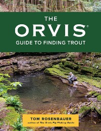 Cover The Orvis Guide to Finding Trout