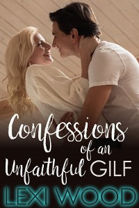 Cover Confessions of an Unfaithful GILF