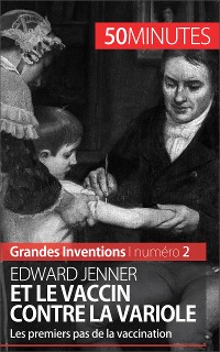 Cover Edward Jenner et le vaccin contre la variole