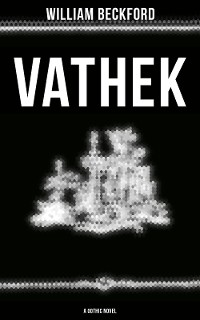 Cover VATHEK (A Gothic Novel)