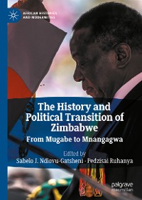 Cover The History and Political Transition of Zimbabwe