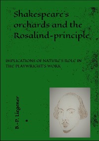 Cover Shakespeare´s orchards and the Rosalind-principle
