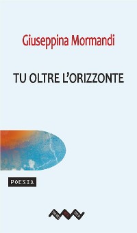 Cover Tu oltre l'orizzonte