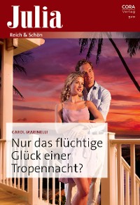 Cover Nur das flüchtige Glück einer Tropennacht?