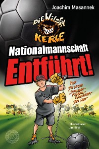 Cover NATIONALMANNSCHAFT ENTFÜHRT!