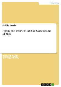 Cover Family and Business Tax Cut Certainty Act of 2012