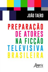 Cover Preparação de Atores na Ficção Televisiva Brasileira