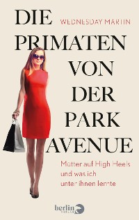 Cover Die Primaten von der Park Avenue