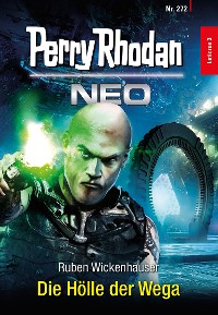 Cover Perry Rhodan Neo 272: Die Hölle der Wega