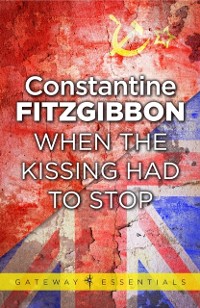 Cover When the Kissing Had to Stop