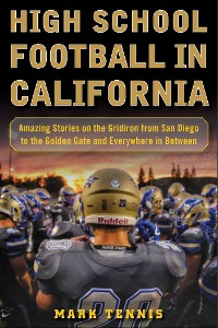 Cover High School Football in California