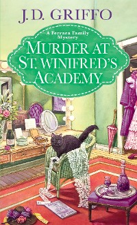 Cover Murder at St. Winifred's Academy