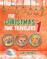 Cover The Christmas Time Travelers 1