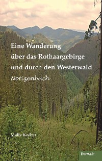 Cover Eine Wanderung über das Rothaargebirge und durch den Westerwald