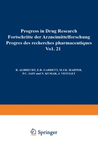 Cover Progress in Drug Research / Fortschritte der Arzneimittelforschung / Progres des rechersches pharmaceutiques