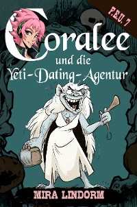 Cover Coralee und die Yeti-Dating-Agentur