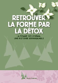 Cover Retrouver la forme par la détox