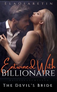 Cover Entwined With The Billionaire 1