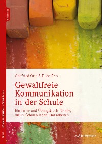 Cover Gewaltfreie Kommunikation in der Schule