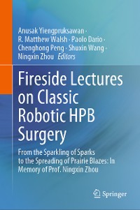 Cover Fireside Lectures on Classic Robotic HPB Surgery