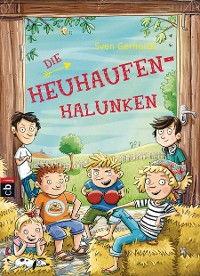 Cover Die Heuhaufen-Halunken