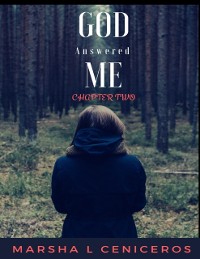 Cover God Answered Me Chapter Two