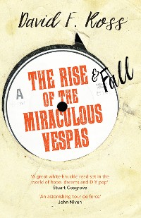 Cover The Rise and Fall of the Miraculous Vespas