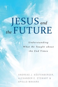 Cover Jesus and the Future