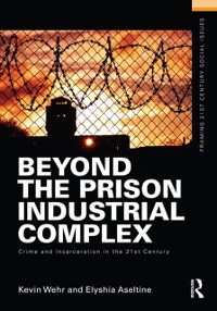Cover Beyond the Prison Industrial Complex