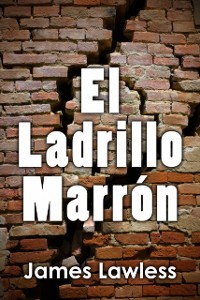 Cover El Ladrillo Marrón