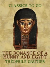Cover Romance of a Mummy and Egypt