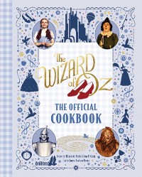 Cover Wizard of Oz: The Official Cookbook