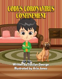 Cover Cody's Coronavirus Confinement