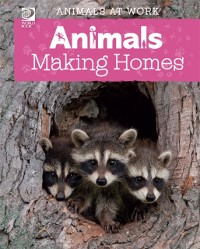Cover Animals Making Homes