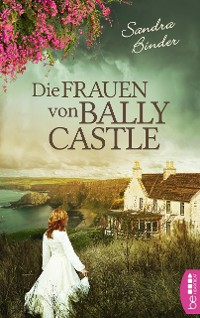 Cover Die Frauen von Ballycastle