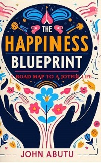 Cover The Happiness Blueprint