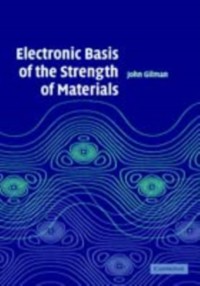 Cover Electronic Basis of the Strength of Materials