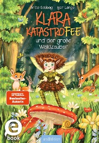 Cover Klara Katastrofee und der große Waldzauber