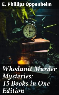 Cover Whodunit Murder Mysteries: 15 Books in One Edition
