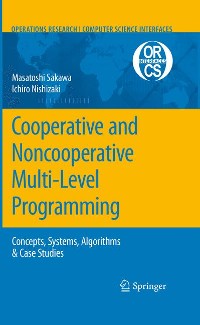 Cover Cooperative and Noncooperative Multi-Level Programming
