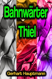 Cover Bahnwärter Thiel