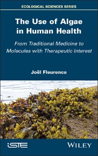 Cover The Use of Algae in Human Health