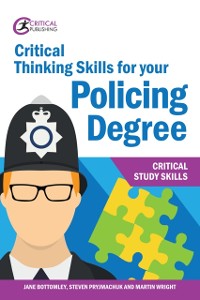 Cover Critical Thinking Skills for your Policing Degree