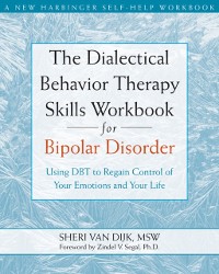 Cover Dialectical Behavior Therapy Skills Workbook for Bipolar Disorder