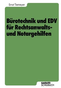 Cover Bürotechnik und EDV für Rechtsanwalts- und Notargehilfen