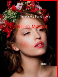 Cover La Reine Margot ­