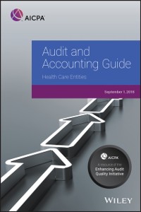 Cover Audit and Accounting Guide: Health Care Entities, 2018